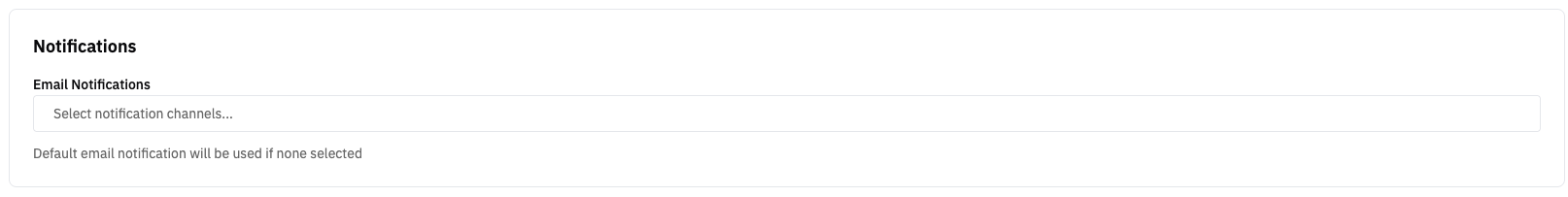 Notifications — Email Notifications selector